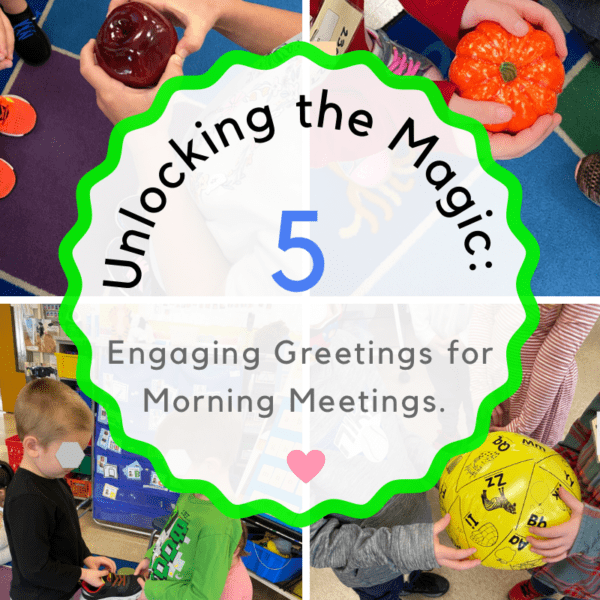 Engaging greetings for morning meetings